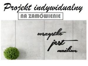 A TU... PROJEKT INDYWIDUALNY - TWÓJ NAPIS NA ŚCIANĘ